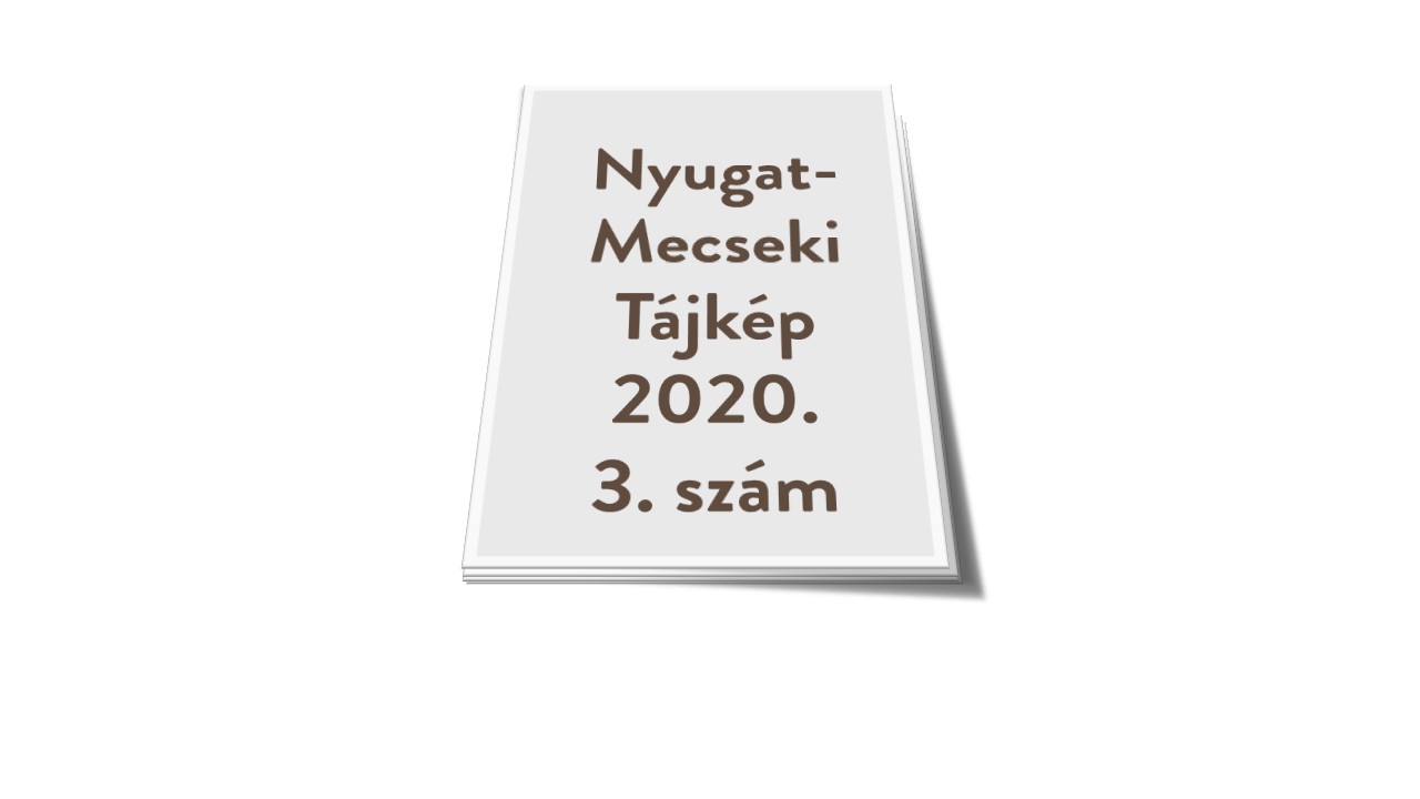 Nyugat-Mecseki Tájkép 3. szám - 2020.