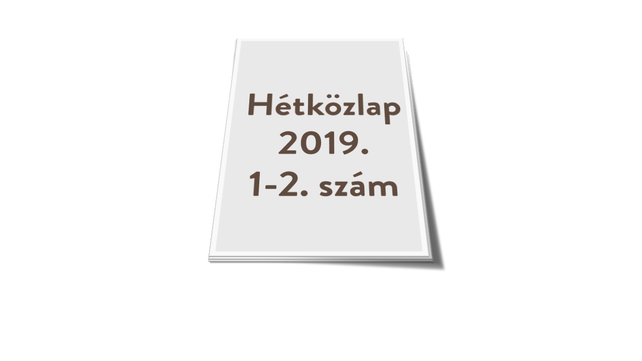 Hétközlap 1-2. szám - 2019.