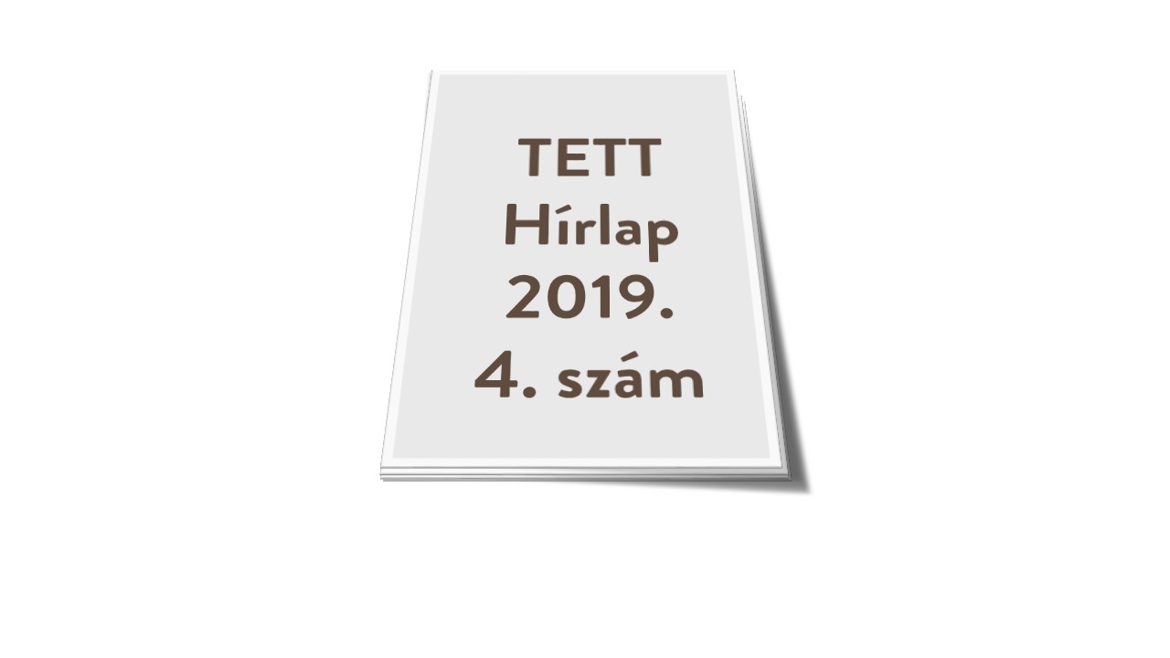 TETT Hírlap 4. szám - 2019.